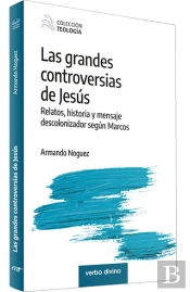 Las Grandes Controversias De Jesus