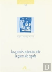 Las Grandes Potencias Ante La Guerra De España