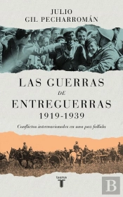 Las Guerras De Entreguerras (1919 ? 1939)