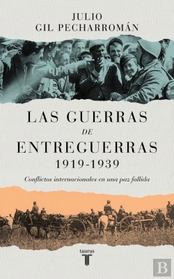 Bertrand.pt - Las Guerras De Entreguerras (1919 ? 1939)