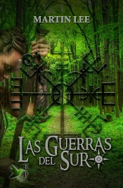 Las Guerras Del Sur