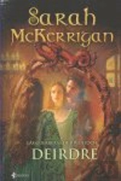 Las Guerreras De Rivenloch: Deirdre