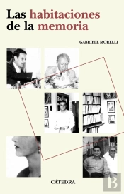 Las Habitaciones De La Memoria