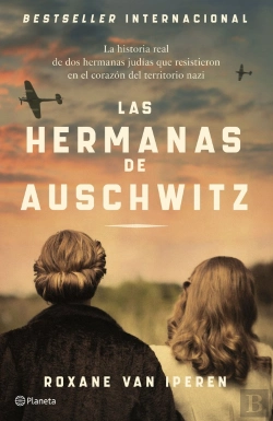 Bertrand.pt - Las Hermanas De Auschwitz