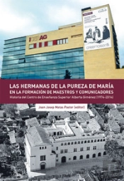 Las Hermanas De La Pureza De María En La Formación De Maestros Y Comunicadores