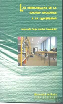 Bertrand.pt - Las Herramientas De La Calidad Aplicadas A La Universidad