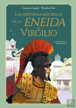 Bertrand.pt - Las Historias Mas Bellas De La Eneida De Virgilio