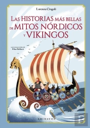 Las Historias Más Bellas De Mitos Nórdicos Y Vikingos