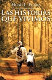 Las Historias Que Vivimos
