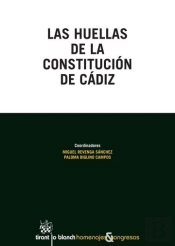Las Huellas De La Constitución De Cádiz