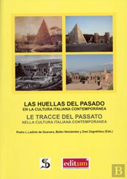Bertrand.pt - Las Huellas Del Pasado En La Cultura Italiana Contemporánea
