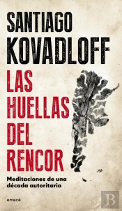 Las Huellas Del Rencor