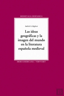 Bertrand.pt - Las Ideas Geográficas Y La Imagen Del Mundo En La Literatura