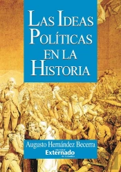 Las Ideas Políticas En La Historia