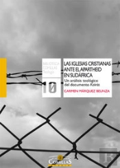 Las Iglesias Cristianas Ante El Apartheid En Sudáfrica