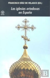 Las Iglesias Ortodoxas En España