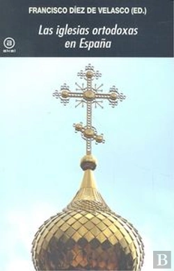 Bertrand.pt - Las Iglesias Ortodoxas En España