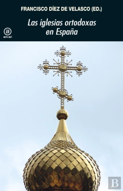 Bertrand.pt - Las Iglesias Ortodoxas En España