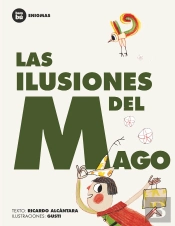 Las Ilusiones Del Mago