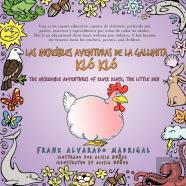 Las Increibles Aventuras De La Gallinita Klo Klo - Bilingual Edition