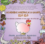 Las Increibles Aventuras De La Gallinita Klo Klo - Bilingual Edition