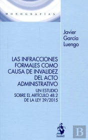 Las Infracciones Formales Como Causa De Invalidez Del Acto Administrativo