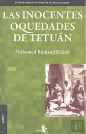 Las Inocentes Oquedades De Tetuán