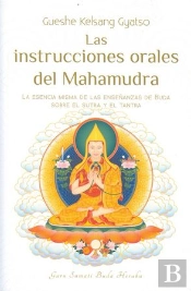 Las Instrucciones Orales Del Mahamudra