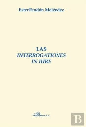 Las Interrogationes In Iure