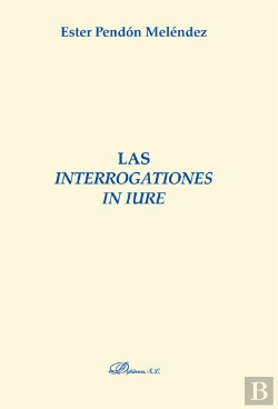 Bertrand.pt - Las Interrogationes In Iure