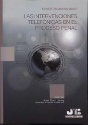 Las Intervenciones Telefónicas En El Proceso Penal