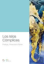 Las Islas Cómplices