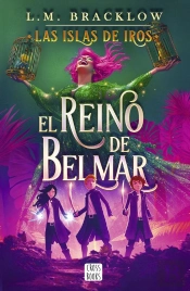 Las Islas De Iros: El Reino De Belmar