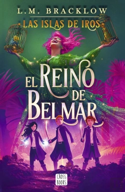 Bertrand.pt - Las Islas De Iros: El Reino De Belmar