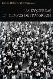 Las Izquierdas En Tiempos De Transición