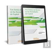 Las Juntas De Socios En Las Sociedades De Capital (Papel + E-Book)