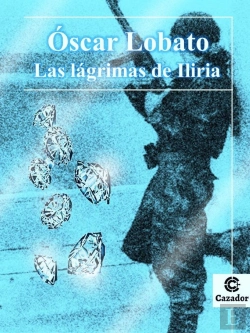 Bertrand.pt - Las Lágrimas De Iliria
