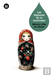 Las Lágrimas De La Matrioska