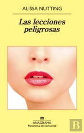 Las Lecciones Peligrosas