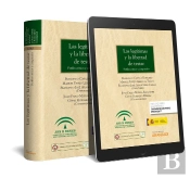 Las Legítimas Y La Libertad De Testar (Papel + E-Book)