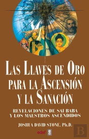 Las Llaves De Oro Para La Ascensión Y La Sanación