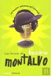 Las Locuras De Isidro Montalvo