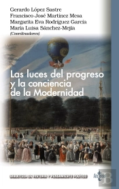 Las Luces Del Progreso Y La Conciencia De La Modernidad
