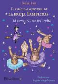 Las Mágicas Aventuras De La Bruja Pamplinas: El Concurso De