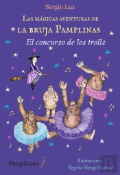 Las Mágicas Aventuras De La Bruja Pamplinas: El Concurso De