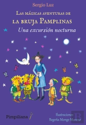 Las Mágicas Aventuras De La Bruja Pamplinas Una Excursión No