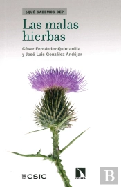 Las Malas Hierbas