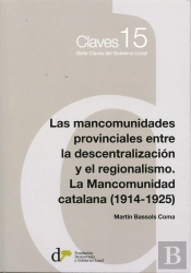 Las Mancomunidades Provinciales Entre La Descentralizacion Y