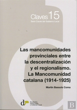 Bertrand.pt - Las Mancomunidades Provinciales Entre La Descentralizacion Y