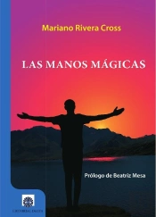 Las Manos Mágicas